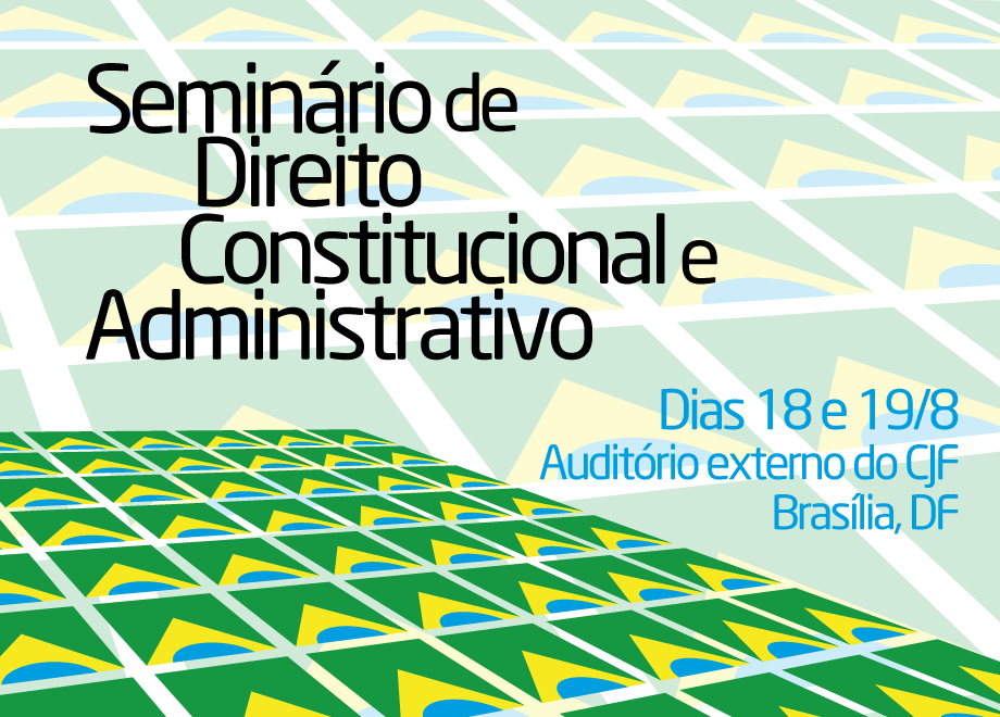 Inscrições para o Seminário de Direito Constitucional e Administrativo encerram-se nesta quarta (17)