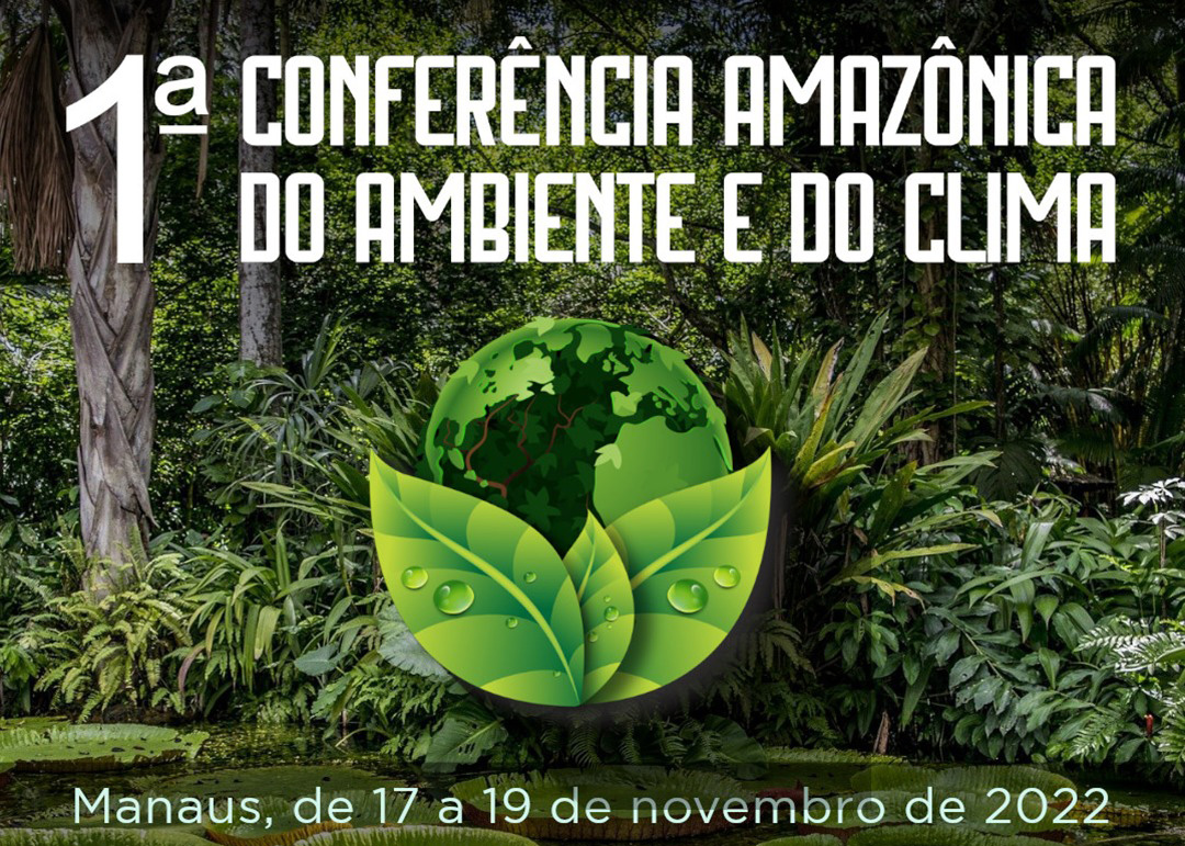Marca da 1ª conferência amazônica do ambiente e do clima, marcada para acontecer em Manaus, de 17 a 19 de novembro de 2022, com um cenário da mata ao fundo.