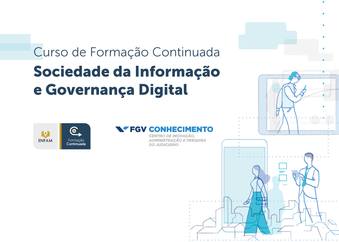 Curso de Formação Continuada Sociedade de Informação e Governança Digital