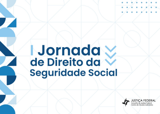 I Jornada de Direito da Seguridade Social