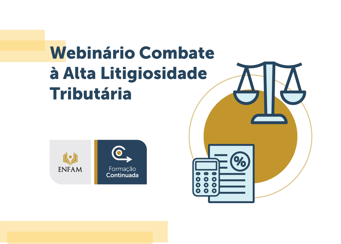 Webinário combate à alta litigiosidade tributária