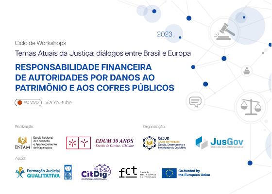 Ciclo de Workshops - Responsabilidade Financeira de Autoridades por Danos ao Patrimônio e aos Cofres Públicos