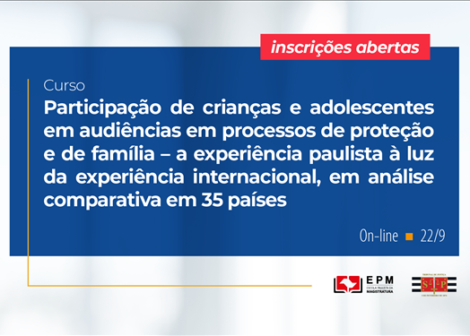Curso Participação de Crianças e Adolescentes em Audiências