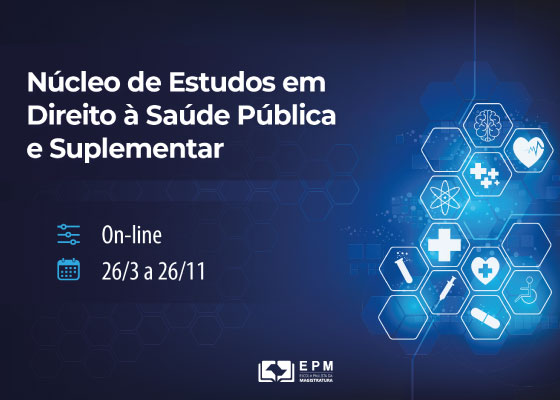 EPM-iniciara-em-marco-a-segunda-edicao-do-Nucleo-de-Estudos-em-Direito-Fundamental-a-Saude-Publica-e-Suplementar