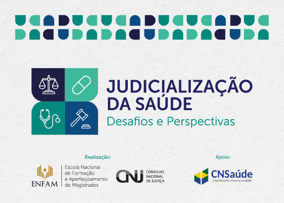 Judicializacao-da-Saude-Enfam-e-CNJ-promovem-debate-sobre-desafios-e-perspectivas