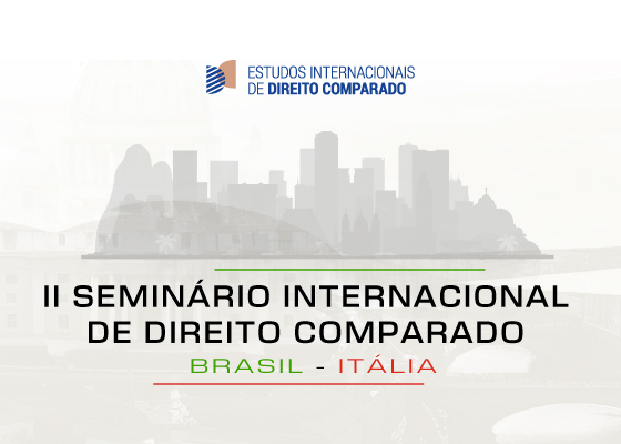 II Seminário Internacional de Direito Comparado Brasil-Itália