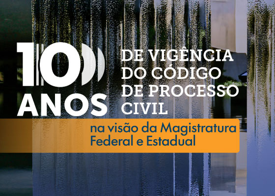 STJ-e-Enfam-realizam-evento-sobre-os-dez-anos-da-aplicacao-do-CPC