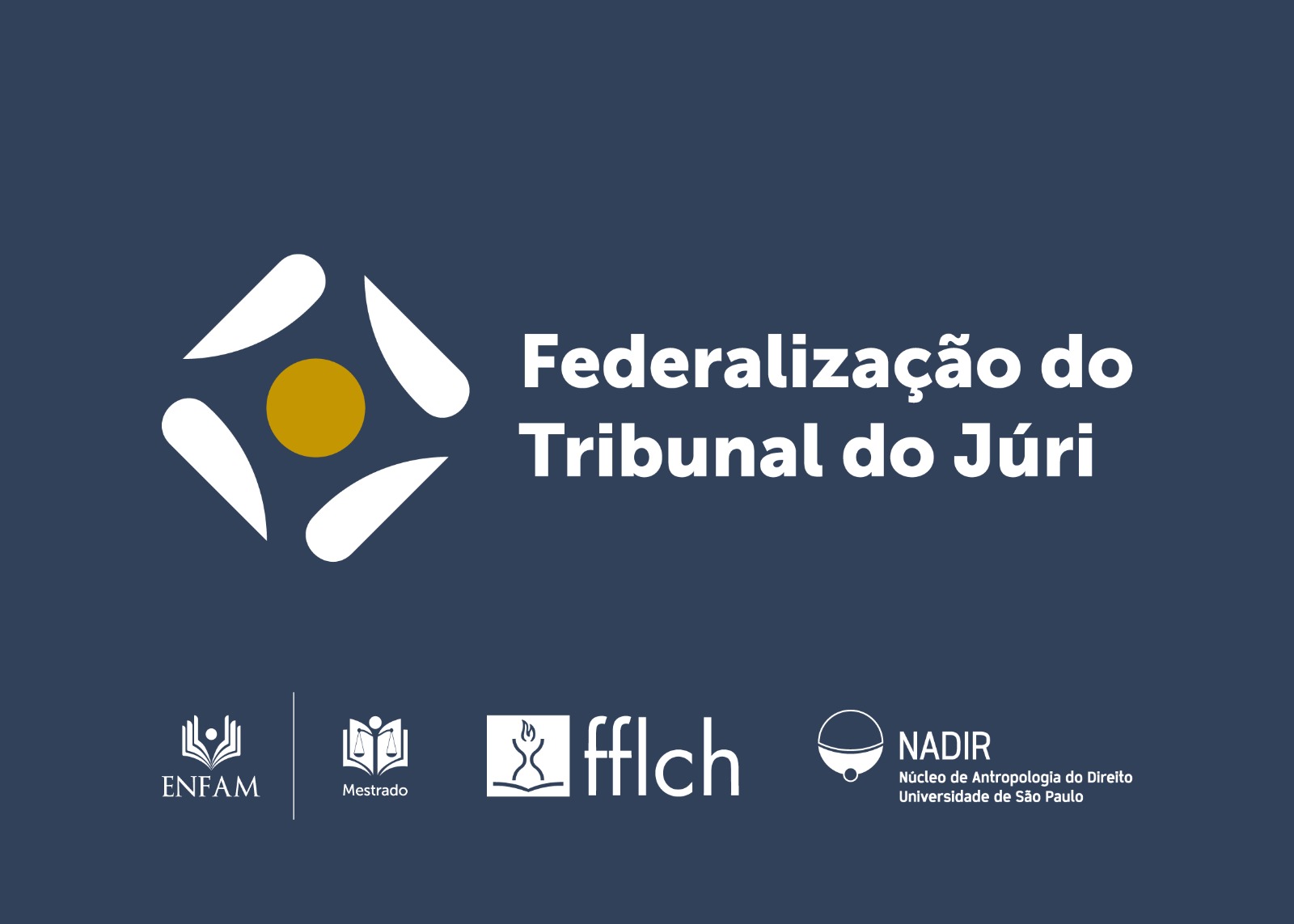 Webinário Federalização do Tribunal do Júri